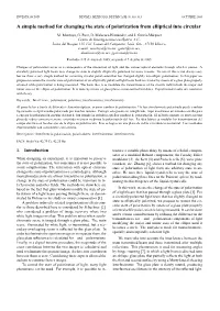A Simple Method for Changing the State of Polarization from Elliptical Into Circular