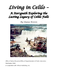 A Storypath Exploring the Lasting Legacy of Celilo Falls