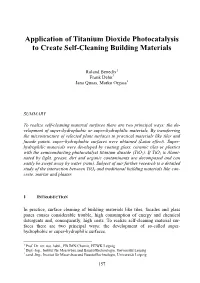 Application of Titanium Dioxide Photocatalysis to Create Self-Cleaning Building Materials