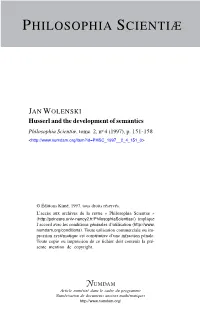 Husserl and the Development of Semantics Philosophia Scientiæ, Tome 2, No 4 (1997), P