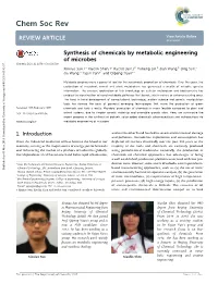 Synthesis of Chemicals by Metabolic Engineering of Microbes