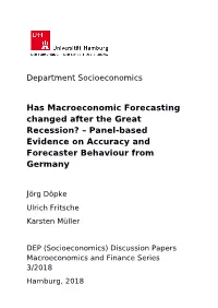 Has Macroeconomic Forecasting Changed After the Great Recession? – Panel-Based Evidence on Accuracy and Forecaster Behaviour from Germany