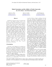 Media Naturalness and the Ability to Predict Generosity in a Give-Some – Get-Some Interaction1