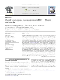 Shared Producer and Consumer Responsibility — Theory and Practice