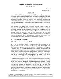 The Panel Dial Telephone Switching System Douglas A. Kerr Issue 6 June 15, 2018