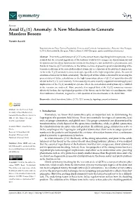 Anomaly: a New Mechanism to Generate Massless Bosons
