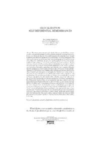 Glocalization: Self-Referential Remembrances