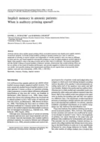 Implicit Memory in Amnesic Patients: When Is Auditory Priming Spared?