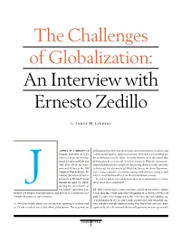 The Challenges of Globalization: an Interview with Ernesto Zedillo