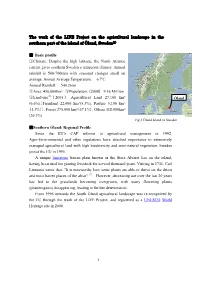 The Work of the LIFE Project on the Agricultural Landscape in the Southern Part of the Island of Öland, Sweden(1)