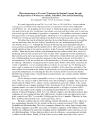 Microentrepreneur Or Precariat? Exploring the Sharing Economy Through the Experiences of Workers for Airbnb, Taskrabbit, Uber A