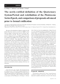The Newly-Ratified Definition of the Quaternary System/Period and Redefinition of the Pleistocene Series/Epoch, and Comparison O