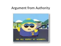 Argument from Authority What Is an Argument from Authority?