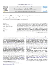 Neuroticism, BIS, and Reactivity to Discrete Negative Mood Inductions ⇑ Jennifer Thake, John M