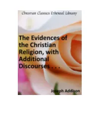 The Evidences of the Christian Religion, with Additional