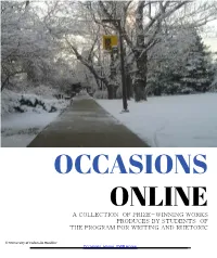 A Collection of Prize-Winning Works Produces by Students of the Program for Writing and Rhetoric