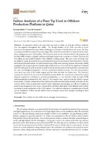 Failure Analysis of a Flare Tip Used in Offshore Production Platform in Qatar