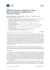 MMP14 in Sarcoma: a Regulator of Tumor Microenvironment Communication in Connective Tissues