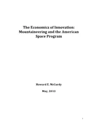 The Economics of Innovation: Mountaineering and the American Space Program