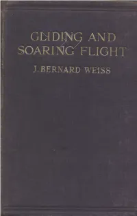 GLIDING and SOARING FLIGHT Flje ('Hilling GLIDING and SOARING FLIGHT a SURVEY of MAN's ENDEAVOUR to FLY by NATURAL METHODS
