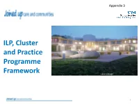 ILP, Cluster and Practice Programme Framework