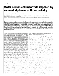 Motor Neuron Columnar Fate Imposed by Sequential Phases of Hox-C Activity