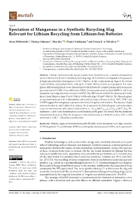 Speciation of Manganese in a Synthetic Recycling Slag Relevant for Lithium Recycling from Lithium-Ion Batteries