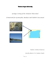 Geologic Setting of the Nehalem Watershed: Framework for Geomorphic Analysis and Habitat Assessment