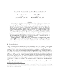 Practical, Predictable Lattice Basis Reduction ∗
