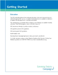Surviving Sepsis Campaign in Your Institution: Getting Started