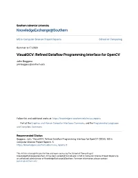 Visualocv: Refined Dataflow Programming Interface for Opencv