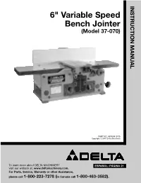 6" Variable Speed Bench Jointer with Designed Cutting Capacity of 6" (152Mm) Width and 1/8" (3Mm) Depth