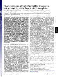 Characterization of a Bacillus Subtilis Transporter for Petrobactin, an Anthrax Stealth Siderophore