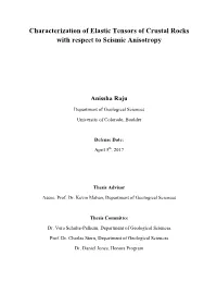 Characterization of Elastic Tensors of Crustal Rocks with Respect to Seismic Anisotropy