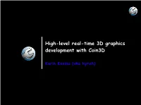 High-Level Real-Time 3D Graphics Development with Coin3d