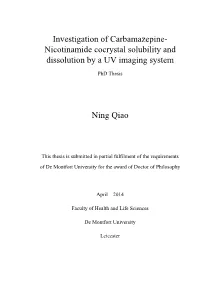 Investigation of Carbamazepine- Nicotinamide Cocrystal Solubility and Dissolution by a UV Imaging System