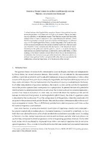 The Quantum Theory of Motion Firstly Introduced by Louis De Broglie, and Later and Independently by David Bohm, Has Several Attractive Features
