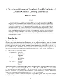 Is Phonological Consonant Epenthesis Possible? a Series of Artiﬁcial Grammar Learning Experiments
