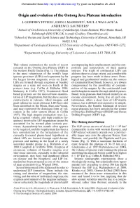 Origin and Evolution of the Ontong Java Plateau: Introduction
