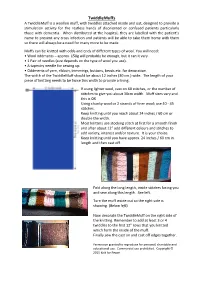 A Twiddlemuff Is a Knitted Muff, with Bits and Bobs Attached Inside And