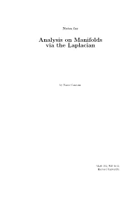 Analysis on Manifolds Via the Laplacian