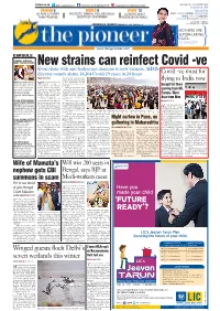 Chandigarh on Clubs Have Been Set up in the Area on a Long-Term Basis, He Till Now, 3042 People Have Sunday Taking the Total Infec- Schools to Identify Open Or Added