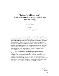 “Father, As It Please You”: the Problems of Patriarchy in Much Ado About Nothing
