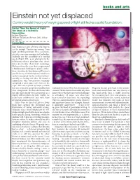 Einstein Not Yet Displaced Controversial Theory of Varying Speed of Light Still Lacks a Solid Foundation