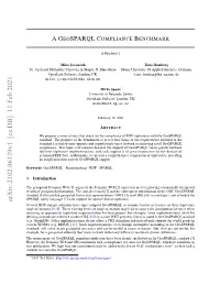 A Geosparql Compliance Benchmark Which Aims to Measure the Extent to Which an RDF Triplestore Complies with the Requirements Speciﬁed in the Geosparql Standard