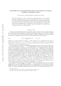 Discrete-Type Approximations for Non-Markovian Optimal Stopping Problems: Part I 3