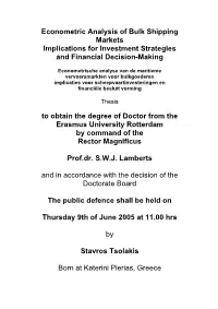Econometric Analysis of Bulk Shipping Markets Implications for Investment Strategies and Financial Decision-Making