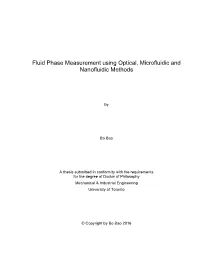 Fluid Phase Measurement Using Optical, Microfluidic and Nanofluidic Methods