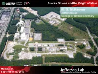 Quarks Gluons and the Origin of Mass