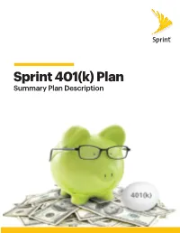 Sprint 401(K) Plan Summary Plan Description Table of Contents